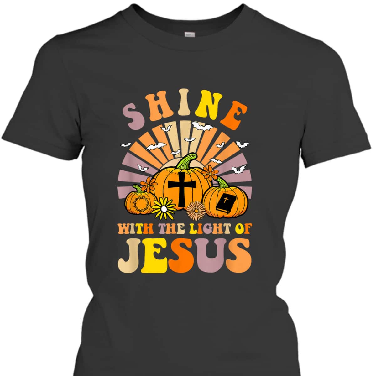 Shine With The Light Of Jesus Christian Lover Halloween Fall T-Shirt Shine With The Light Of Jesus Christian Lover Halloween Fall T-Shirt