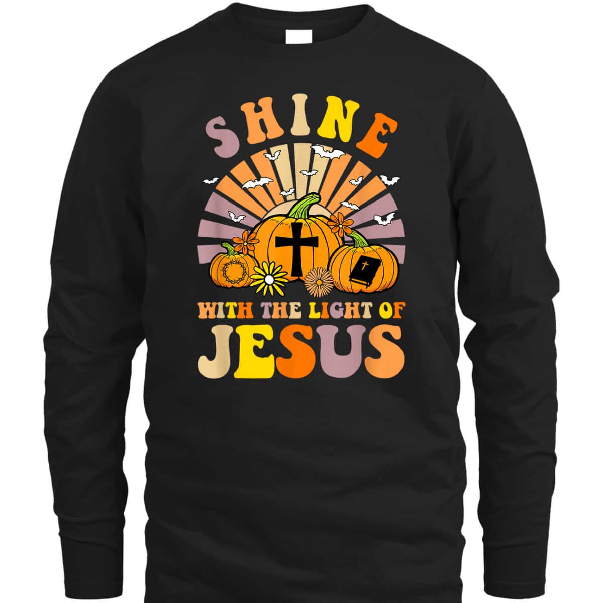 Shine With The Light Of Jesus Christian Lover Halloween Fall T-Shirt Shine With The Light Of Jesus Christian Lover Halloween Fall T-Shirt
