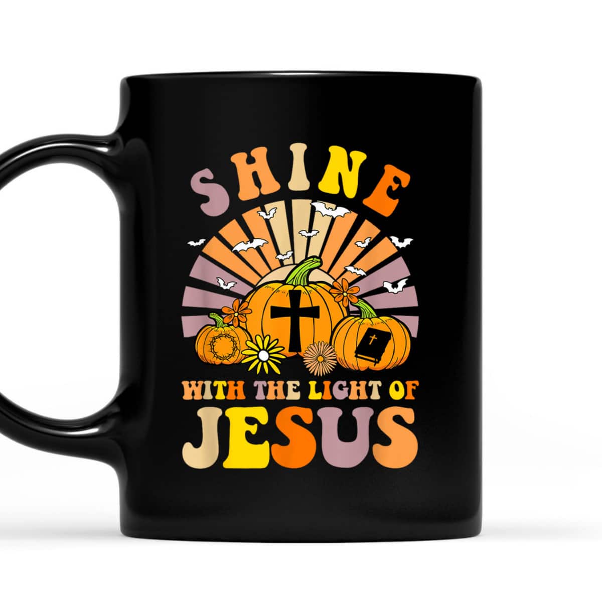 Shine With The Light Of Jesus Christian Lover Halloween Fall T-Shirt Shine With The Light Of Jesus Christian Lover Halloween Fall T-Shirt