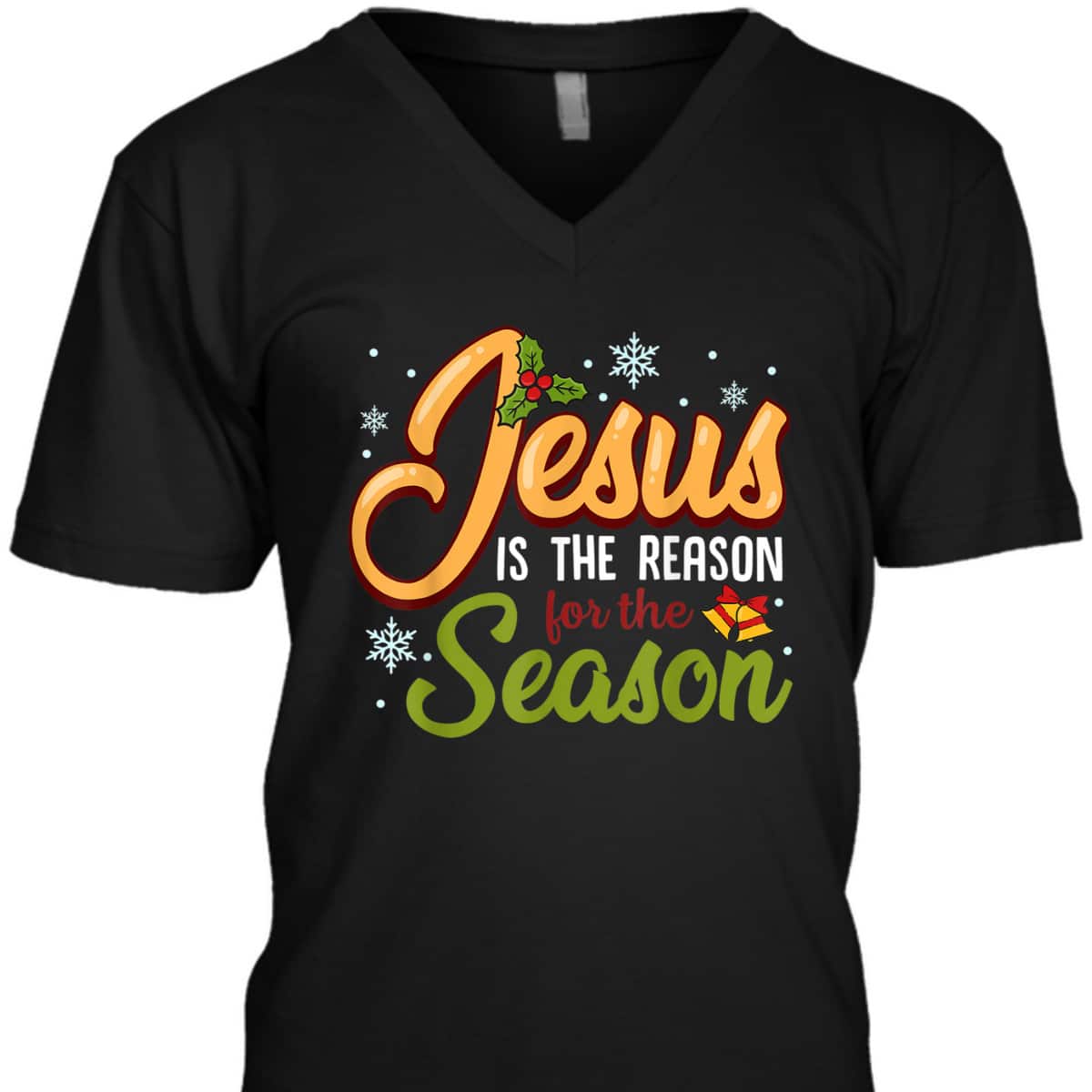 Jesus Is The Reason For The Season Christmas Holiday Graphic T-Shirt Jesus Is The Reason For The Season Christmas Holiday Graphic T-Shirt