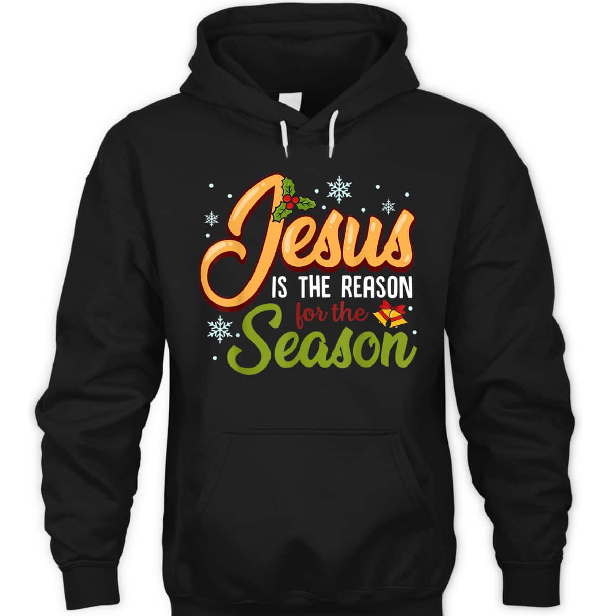 Jesus Is The Reason For The Season Christmas Holiday Graphic T-Shirt Jesus Is The Reason For The Season Christmas Holiday Graphic T-Shirt