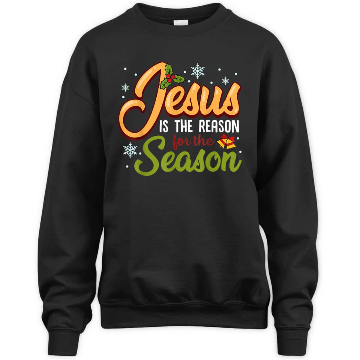 Jesus Is The Reason For The Season Christmas Holiday Graphic T-Shirt Jesus Is The Reason For The Season Christmas Holiday Graphic T-Shirt