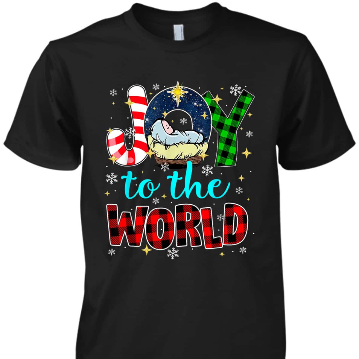 Joy To The World Jesus Christmas Pjs Nativity Christian God T-Shirt Joy To The World Jesus Christmas Pjs Nativity Christian God T-Shirt