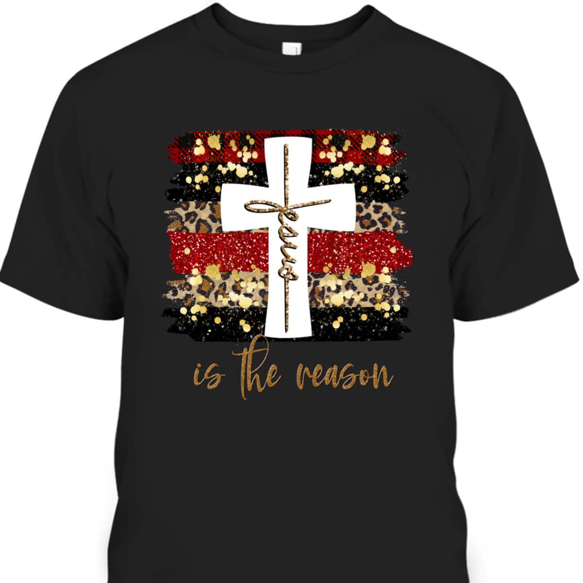 Jesus Is The Rason Christian Saying With Cross Christmas T-Shirt Jesus Is The Rason Christian Saying With Cross Christmas T-Shirt