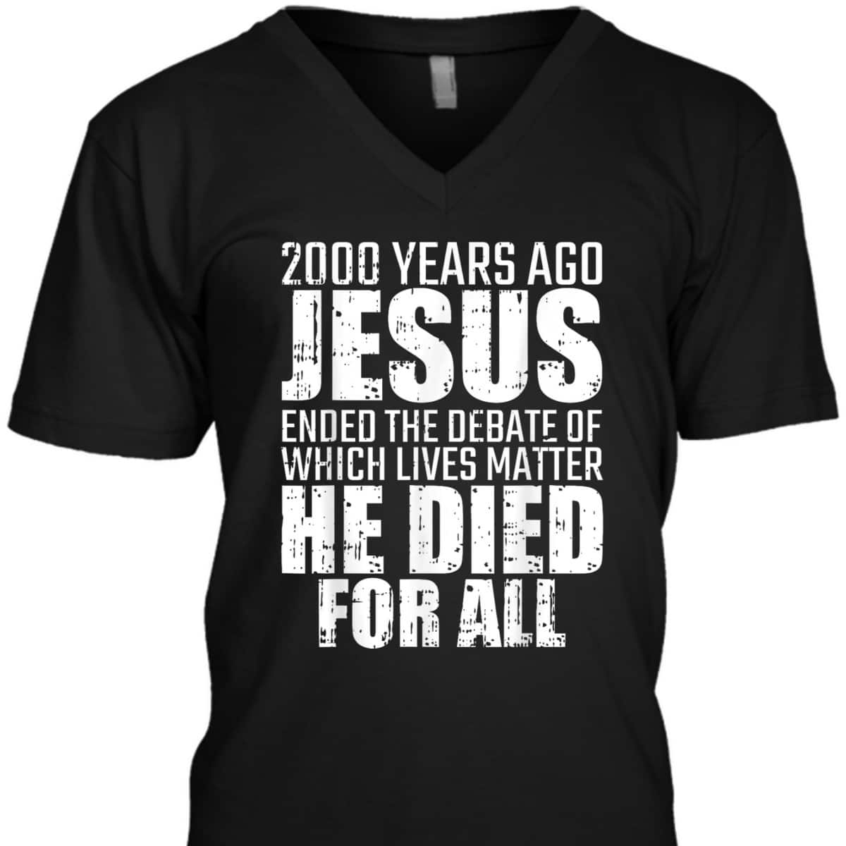 2000 Years Ago Jesus Ended The Debate Christmas Christian T-Shirt 2000 Years Ago Jesus Ended The Debate Christmas Christian T-Shirt
