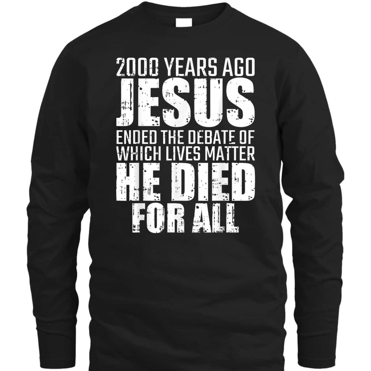 2000 Years Ago Jesus Ended The Debate Christmas Christian T-Shirt 2000 Years Ago Jesus Ended The Debate Christmas Christian T-Shirt