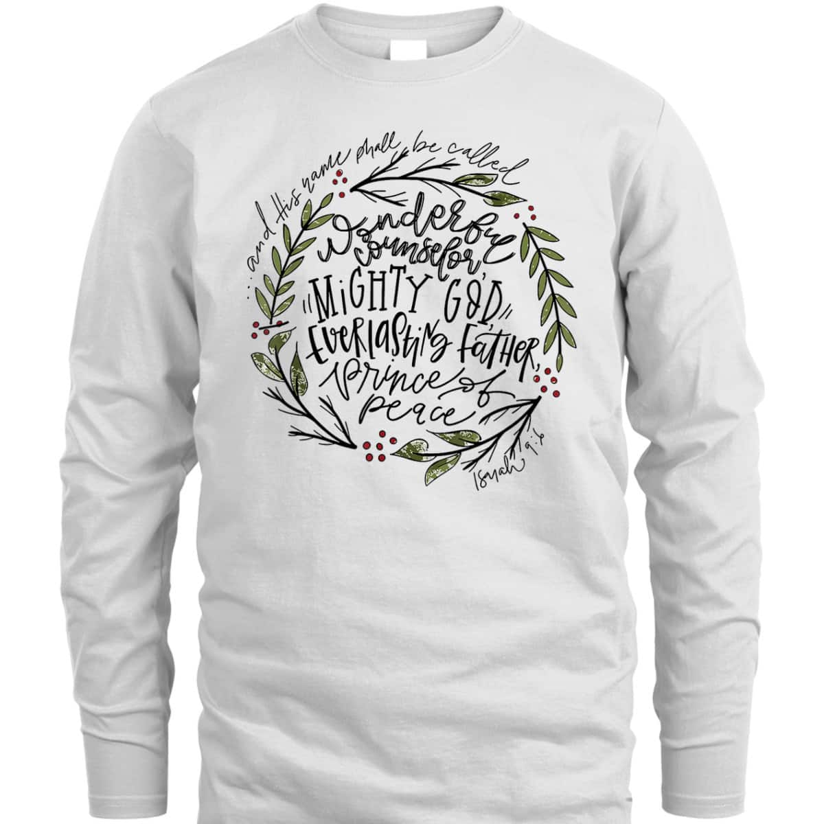 Wonderful Counselor Mighty God Isaiah Christian Christmas T-Shirt Wonderful Counselor Mighty God Isaiah Christian Christmas T-Shirt
