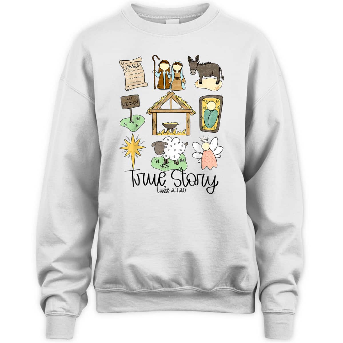 True Story Christmas Luke 21-20 Christian T-Shirt True Story Christmas Luke 21-20 Christian T-Shirt