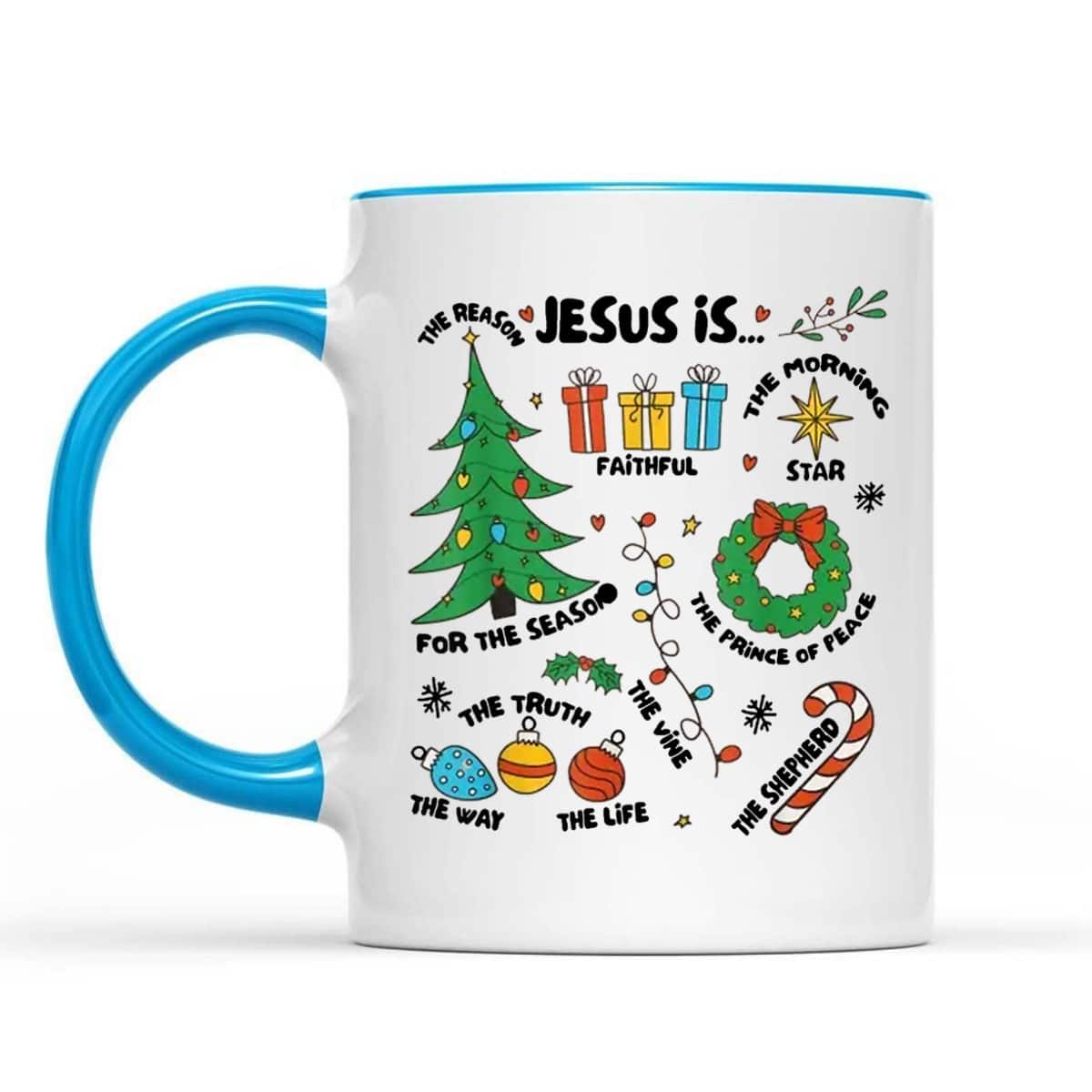 Jesus Is Reason Truth Way Life Faith Christian Christmas T-Shirt Jesus Is Reason Truth Way Life Faith Christian Christmas T-Shirt