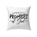 Christian Standing On The Promises Of God Pillow