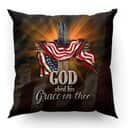 Bible Verse Scripture God God Shed His Grace On Thee Unique Cross And American Flag Pillow Bible Verse Scripture God God Shed His Grace On Thee Unique Cross And American Flag Pillow