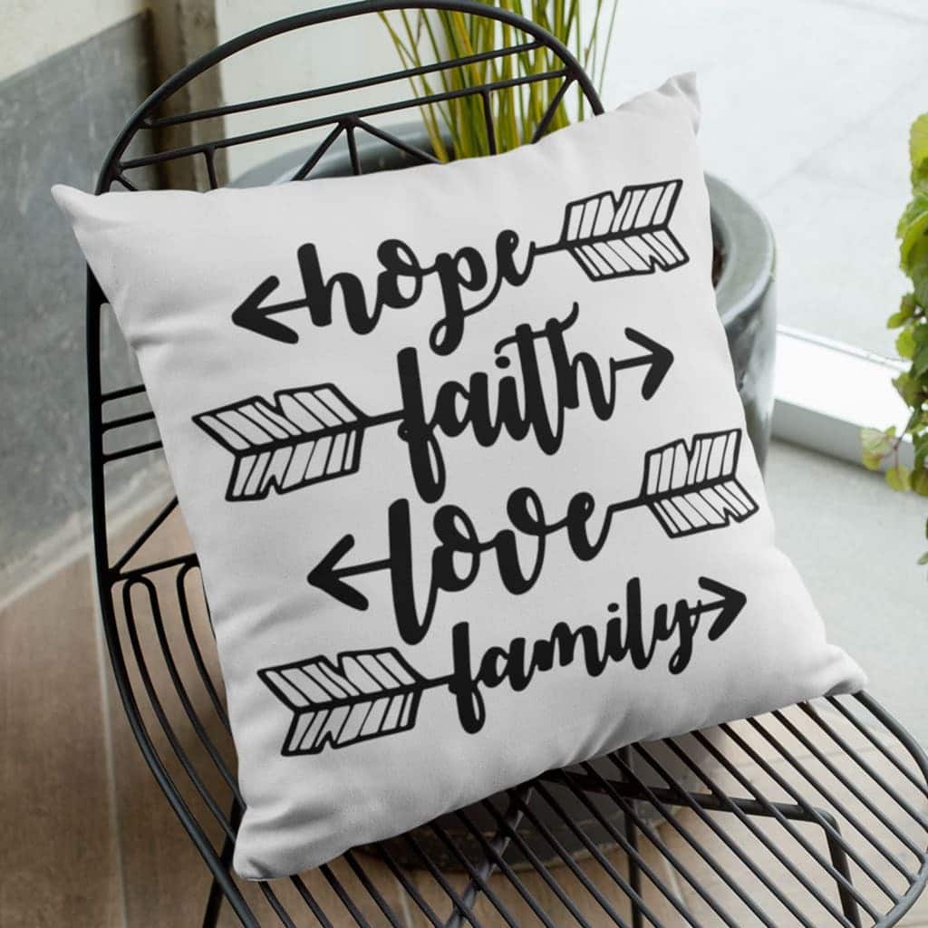 Hope Faith Love Family Christian Pillow Hope Faith Love Family Christian Pillow
