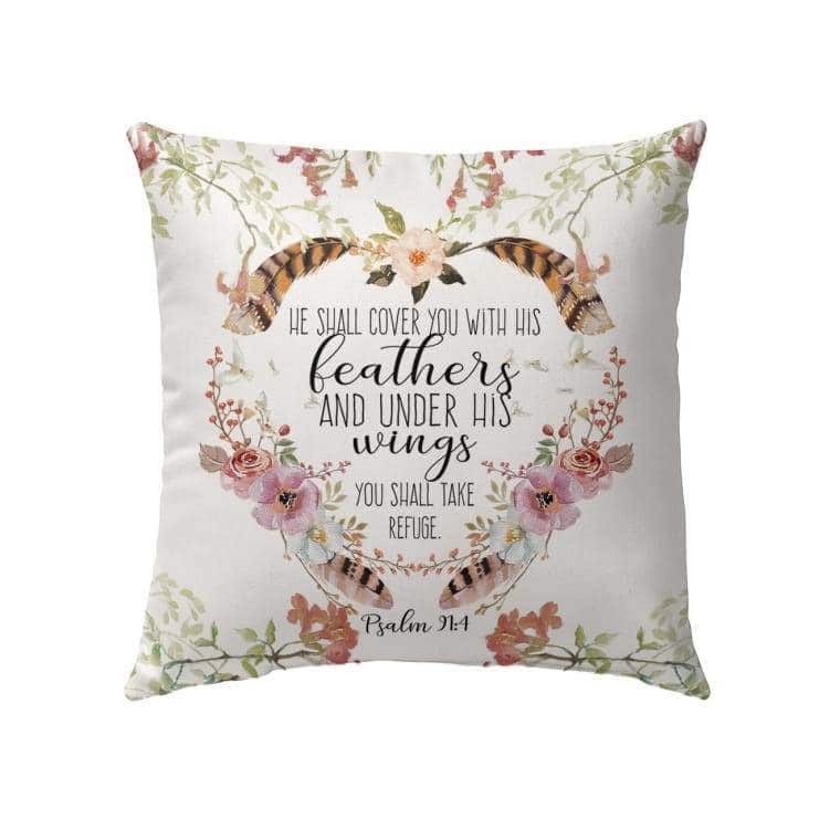 He Shall Cover You With His Feathers Psalm 914 Bible Verse Pillow He Shall Cover You With His Feathers Psalm 914 Bible Verse Pillow