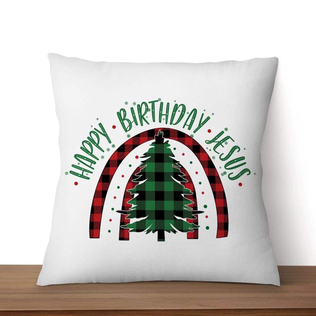 Happy Birthday Jesus Christmas Tree Pillow Happy Birthday Jesus Christmas Tree Pillow