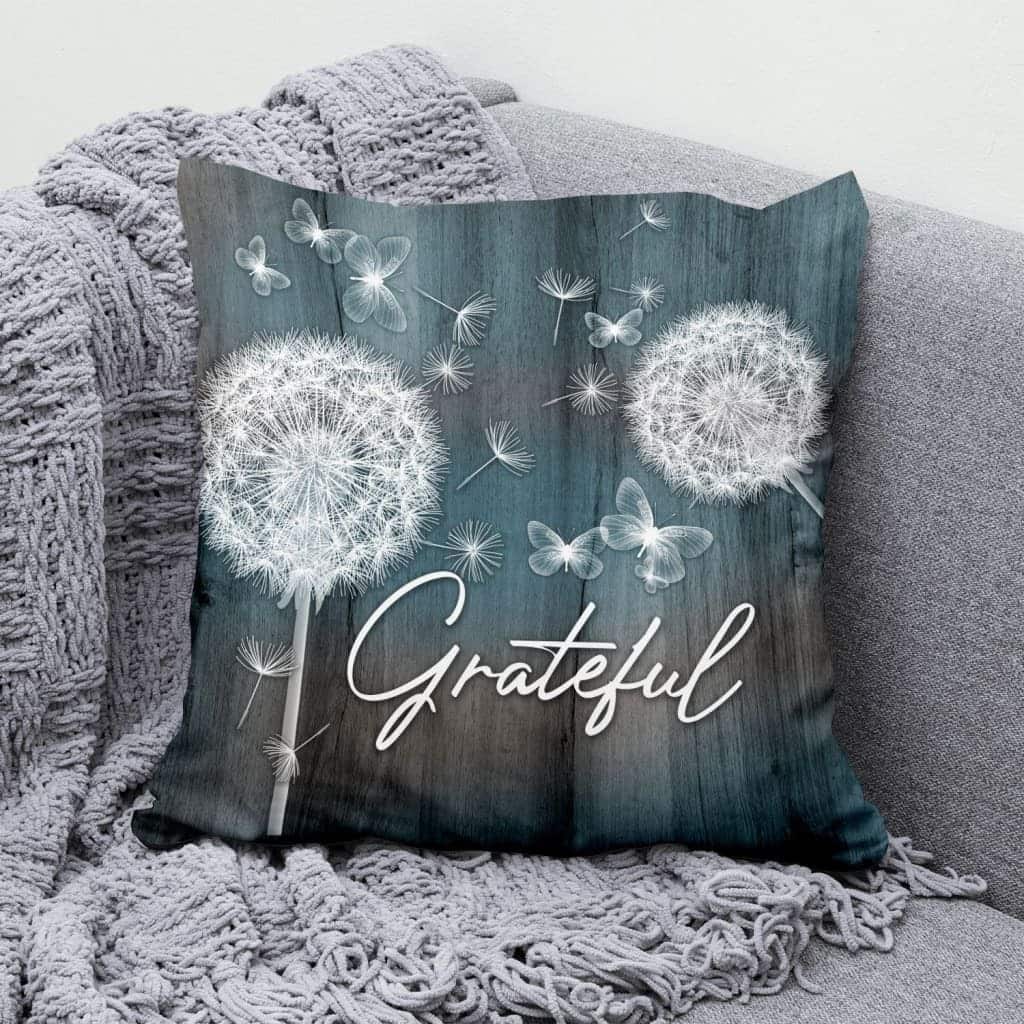Grateful Dandelions Butterflies Christian Pillow Grateful Dandelions Butterflies Christian Pillow