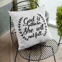 God Is Within Her She Will Not Fall Christian Pillow