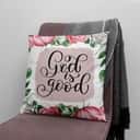 God Is Good Christian Pillow God Is Good Christian Pillow