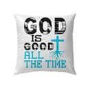 God Is Good All The Time Christian Pillow God Is Good All The Time Christian Pillow