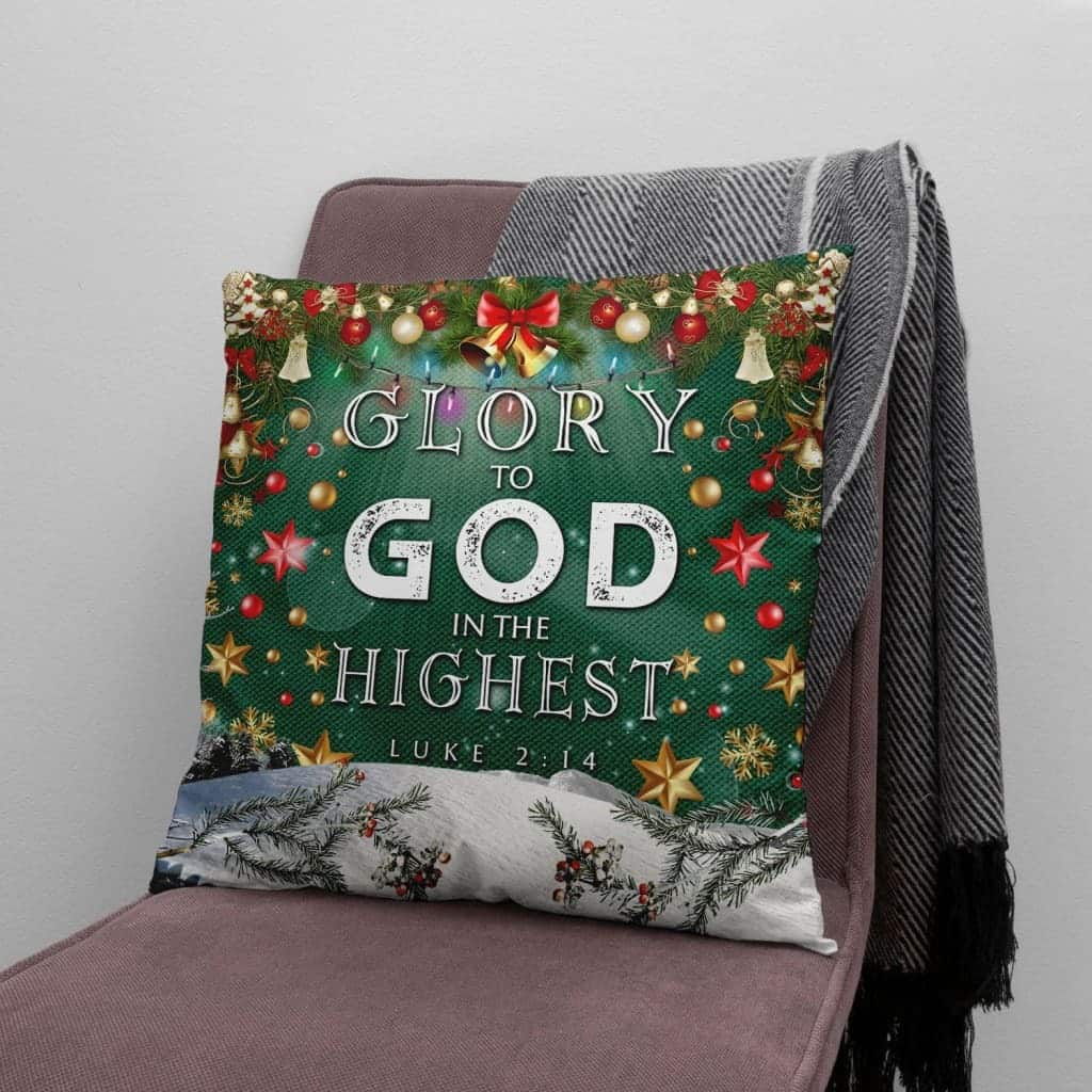 Glory To God In The Highest Christian Christmas Pillow