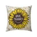 Give Thanks In All Circumstances 1 Thessalonians 518 Bible Verse Pillow Give Thanks In All Circumstances 1 Thessalonians 518 Bible Verse Pillow