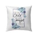Floral 1 Samuel 127 For This Child We Have Prayed Christian Gifts Pillow Floral 1 Samuel 127 For This Child We Have Prayed Christian Gifts Pillow
