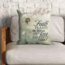 Faith Plants The Seed Love Makes It Grow Christian Pillow Faith Plants The Seed Love Makes It Grow Christian Pillow