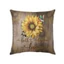 Faith Hope Love Sunflowers Christian Pillow Faith Hope Love Sunflowers Christian Pillow
