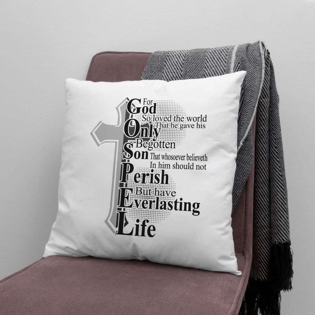 John 316 For God So Loved The World Bible Verse Pillow John 316 For God So Loved The World Bible Verse Pillow
