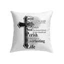 John 316 For God So Loved The World Bible Verse Pillow John 316 For God So Loved The World Bible Verse Pillow