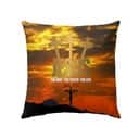 Jesus The Way The Truth The Life Christian Pillow Jesus The Way The Truth The Life Christian Pillow