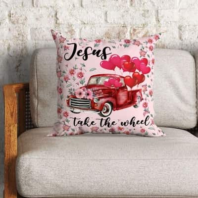Jesus Take The Wheel Truck Christian Christian Gifts Pillow