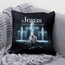 Jesus Saved My Life Christian Cross Pillow Jesus Saved My Life Christian Cross Pillow