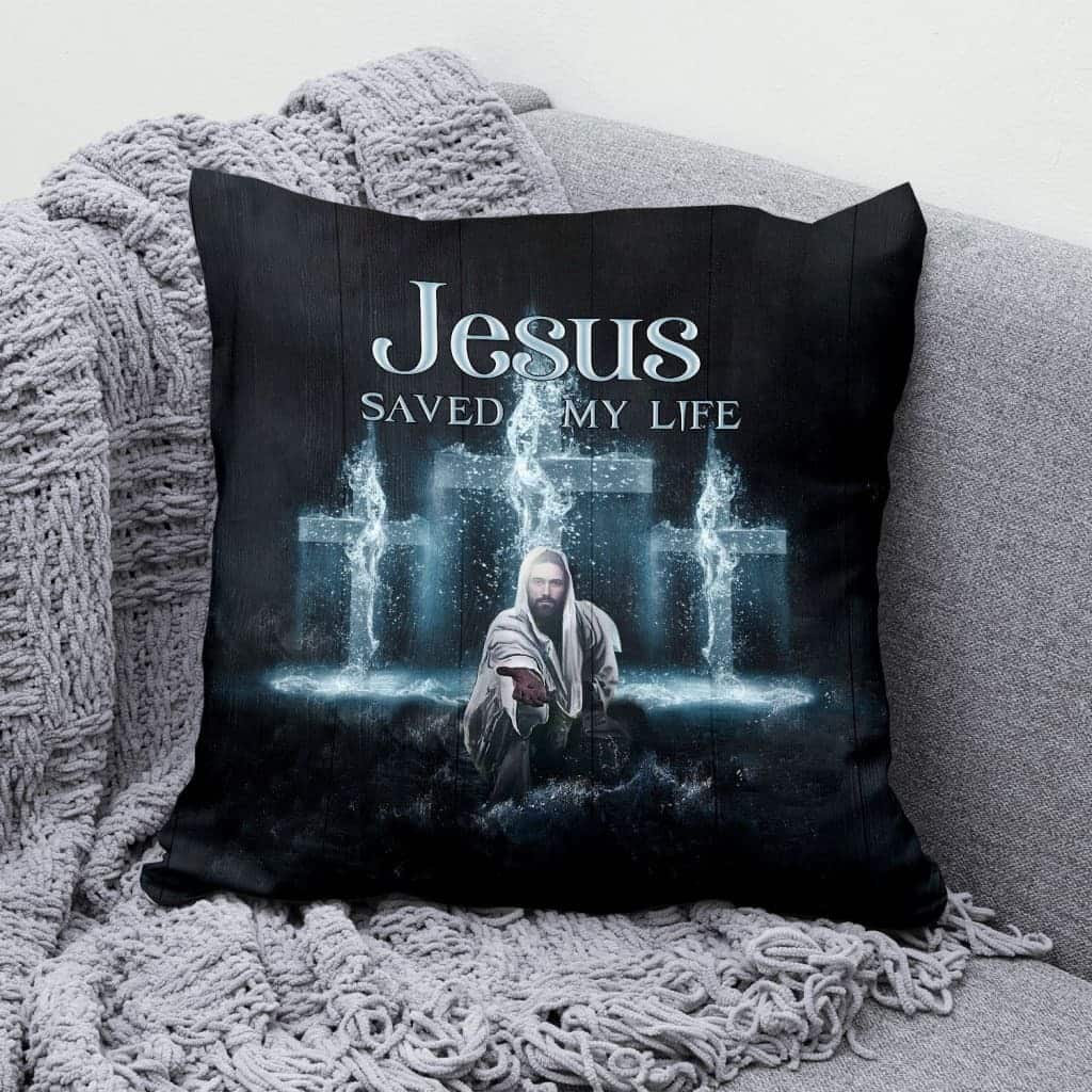 Jesus Saved My Life Christian Cross Pillow Jesus Saved My Life Christian Cross Pillow