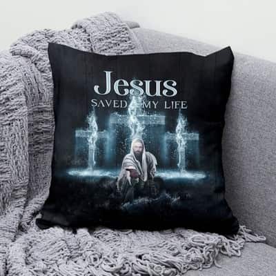 Jesus Saved My Life Christian Cross Pillow