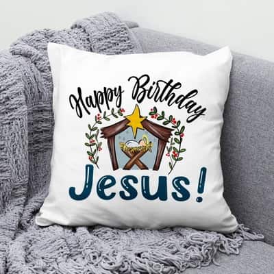 Jesus In A Manger Happy Birthday Jesus Pillow