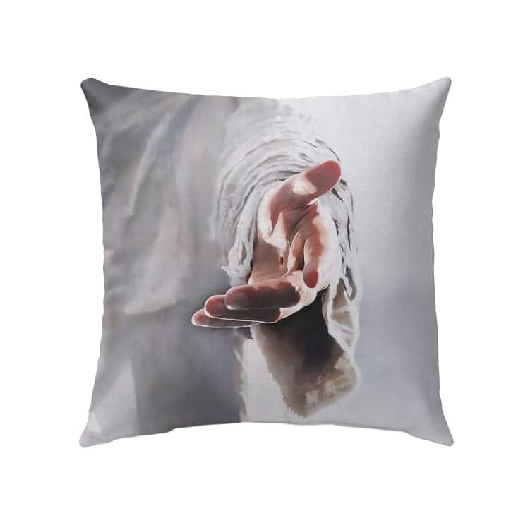 Jesus Holding His Hand Out Christian Jesuss Pillow