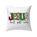 Jesus Best Gift Ever Buffalo Plaid Leopard Pillow Jesus Best Gift Ever Buffalo Plaid Leopard Pillow