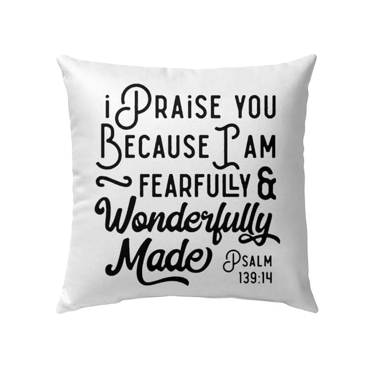 Psalm 13914 I Am Fearfully And Wonderfully Made Bible Verse Pillow Psalm 13914 I Am Fearfully And Wonderfully Made Bible Verse Pillow