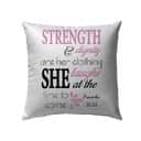 Proverbs 3125 Strength And Dignity Bible Verse Pillow