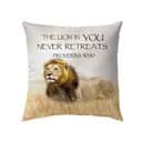 Proverbs 3030 The Lion In You Never Retreats Christian Pillow