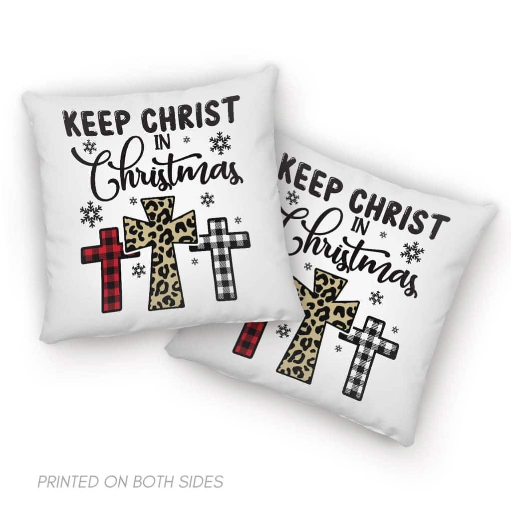 Keep Christ In Christmas Three Crosses Pillow Keep Christ In Christmas Three Crosses Pillow