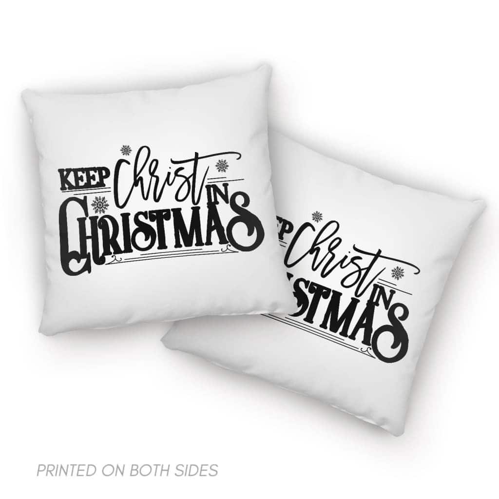 Keep Christ In Christmas Xmas Pillow