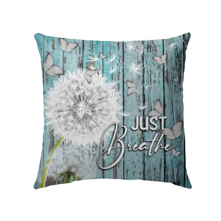 Just Breathe Christian Flowers Pillow