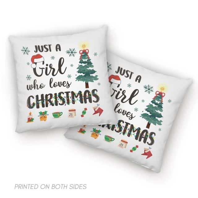 Just A Girl Who Loves Christmas Xmas Pillow