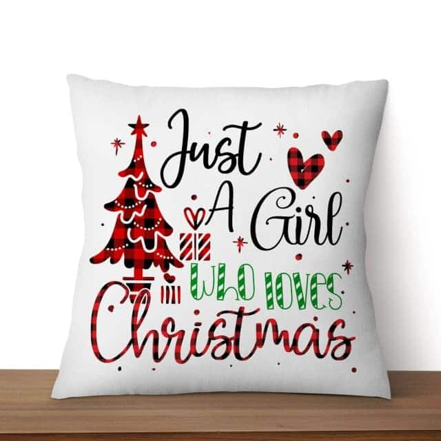 Just A Girl Who Loves Christmas Christian Pillow