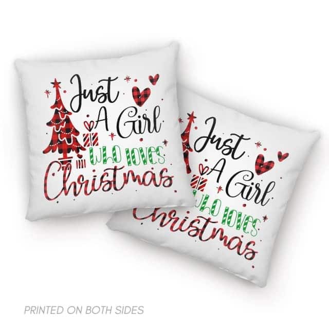 Just A Girl Who Loves Christmas Christian Pillow