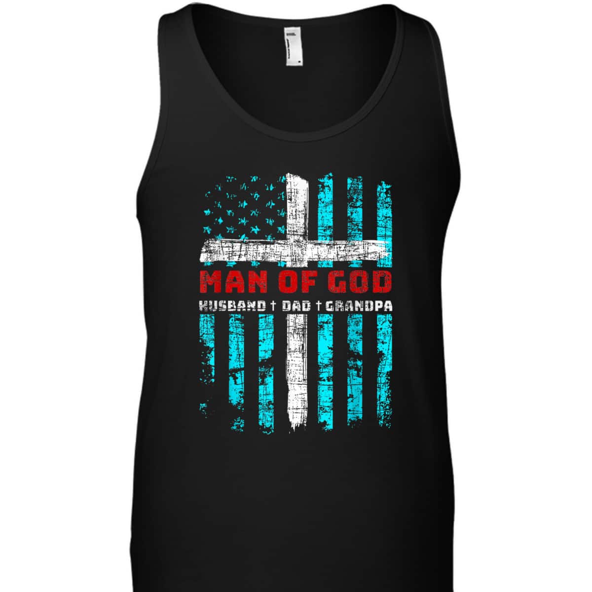 Man Of God Husband Dad Grandpa American Flag Christian Cross T-Shirt Man Of God Husband Dad Grandpa American Flag Christian Cross T-Shirt