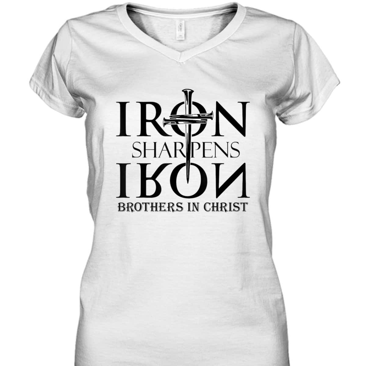 Iron Sharpens Iron Brothers In Christ Christian T-Shirt Iron Sharpens Iron Brothers In Christ Christian T-Shirt