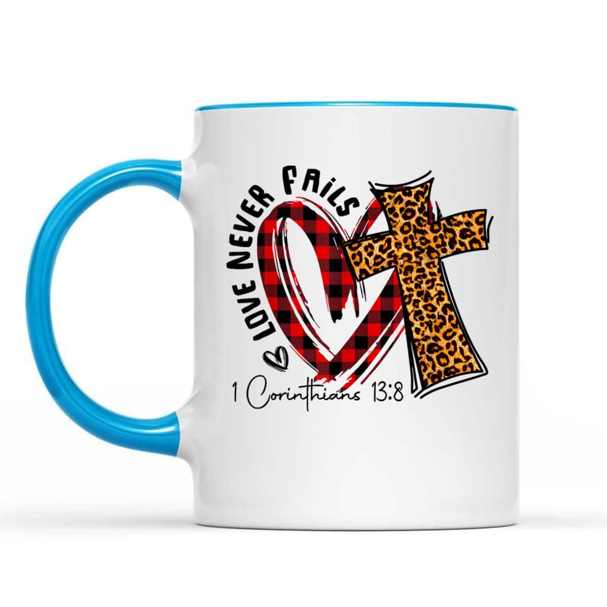 Love Never Fails 1 Corinthians 13 8 Bible Verse Christian T-Shirt Love Never Fails 1 Corinthians 13 8 Bible Verse Christian T-Shirt