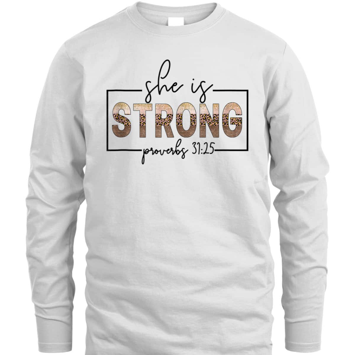 Leopard She Is Strong Proverbs 3125 T-Shirt Leopard She Is Strong Proverbs 3125 T-Shirt